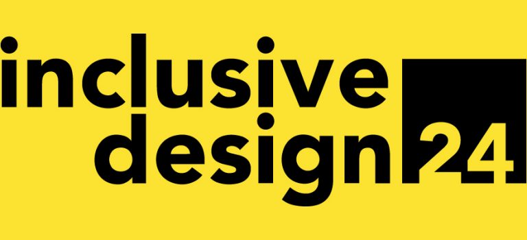 Inclusive Design 24 (#id24) Inclusive Design 24 (#id24)